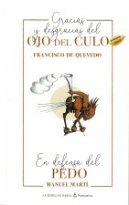 Gracias y desgracias del ojo del culo