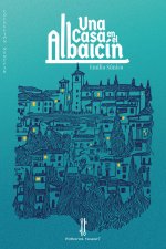 UNA CASA EN EL ALBAICÍN