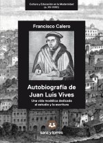 AUTOBIOGRAFIA DE JUAN LUIS VIVES