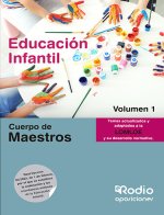 CUERPO DE MAESTROS. EDUCACION INFANTIL. VOLUMEN 1.