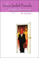 LAS CINCO ADVERTENCIAS DE SATANAS