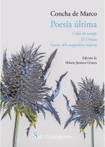 POESÍA ÚLTIMA. CELDA DE CASTIGO, EL URBIÓN...