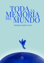 Toda la memoria del mundo