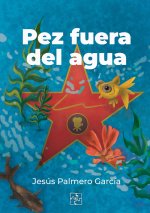 Pez fuera del agua