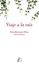 VIAJE A LA RAIZ