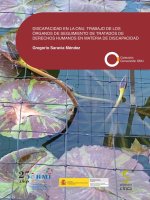 Discapacidad en la ONU. Trabajo de los órganos de seguimient