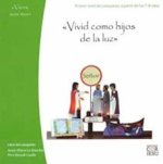 VIVIR COMO HIJOS DE LA LUZ