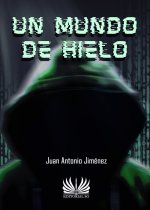Un mundo de hielo