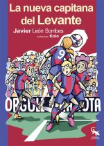 LA NUEVA CAPITANA DEL LEVANTE