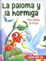 LA PALOMA Y LA HORMIGA. POP UP