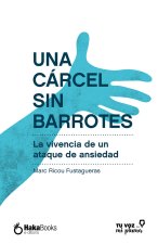 UNA CARCEL SIN BARROTES