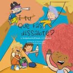 I TU QUE FAS DISSABTE