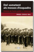 DEL SOMETENT ALS MOSSOS DESQUADRA