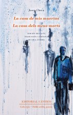 LA CASA DELS MEUS MORTS