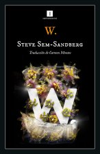 W.: UNA HISTORIA