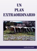 Un plan extraordinario
