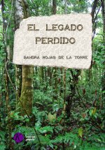 EL LEGADO PERDIDO