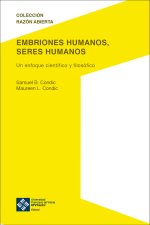 EMBRIONES HUMANOS SERES HUMANOS
