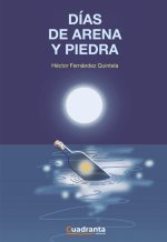 DÍAS DE ARENA Y PIEDRA