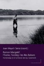 RAMON MARGALEF: LÆHOME, LÆECOLEG I LES ILLES BALEARS