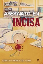 Asesinato en INCISA
