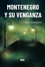 Montenegro y su venganza