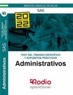 ADMINISTRATIVOS DEL SAS. TEST DEL TEMARIO ESPECIFI