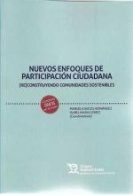 NUEVOS ENFOQUES DE PARTICIPACION CIUDADANA