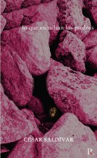 Lo que escuchan las piedras