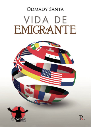 Vida de emigrante