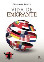 Vida de emigrante