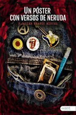 UN PÓSTER CON VERSOS DE NERUDA
