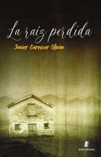 RAIZ PERDIDA, LA