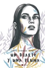 UN DIARIO Y UNA PLUMA