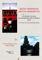 SEXTO PROPERCIO SEXTUS PROPERTIVS LA NOCHE Y EL DIA, EN SU