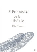 El propósito de la libélula