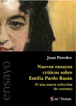 NUEVOS ENSAYOS CRÍTICOS SOBRE EMILIA PARDO BAZÁN
