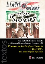 EL TEATRO EN LA ESTAFETA LITERARIA (1944-1957)