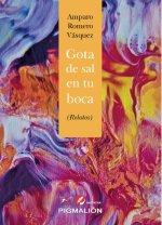 GOTA DE SAL EN TU BOCA