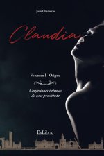 CLAUDIA. VOLUMEN 1 - ORIGEN