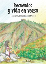 RECUERDOS Y VIDA EN VERSO