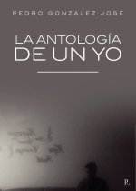 La antología de un yo