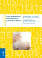 CUADERNO DE PRACTICAS DE DERMOFARMACIA Y PRODUCTOS SANITARIOS
