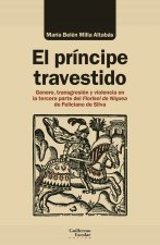 EL PRINCIPE TRAVESTIDO
