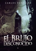 El brujo desconocido