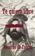 Te quiero libre
