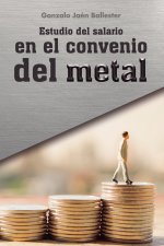 Estudio del salario en el convenio del metal