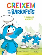 Creixem amb els Barrufets 6. El Barrufet Mentider