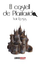 EL CASTELL DE PLANTAVIDA