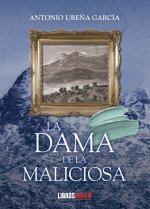 LA DAMA DE LA MALICIOSA